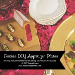 DIY: Festive Appetizer Plate Upgrade