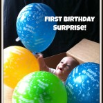 First Birthday Surprise