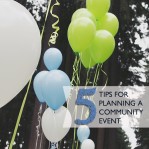 5 tips for planning a community event
