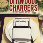 Easy, DIY Wood Chargers for your Holiday Tables // A Well Crafted Party
