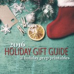 Holiday Prep + Well Crafted Gift Guide