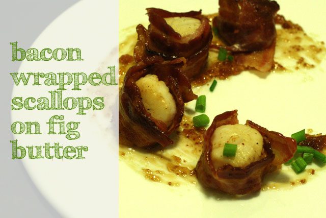 bacon wrapped scallops with fig butter
