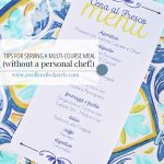 tips for hosting a multi-course meal - A Well Crafted Party