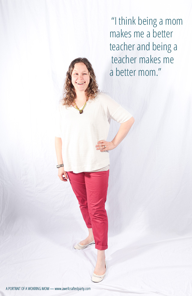Portrait of a Working Mom: Teacher & Mother of Two