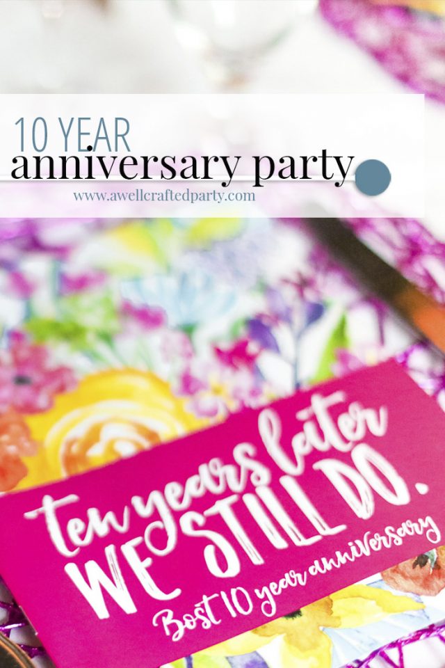 10 year anniversary party