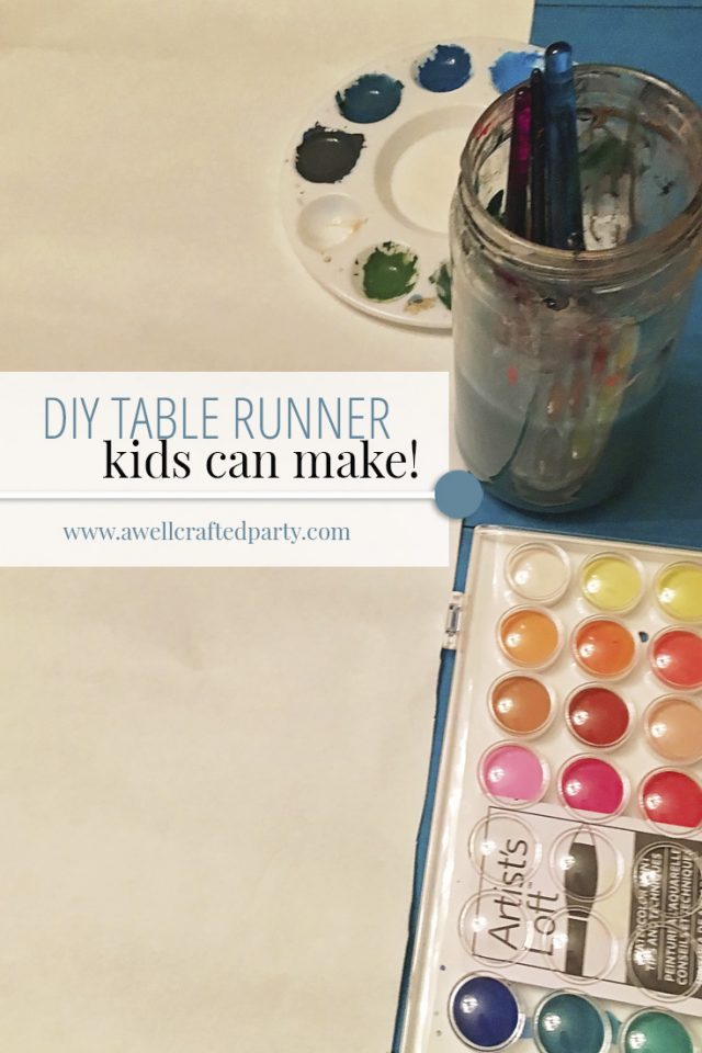 DIY Table Runner Project - Perfect project to do with your kids! - A Well Crafted Party