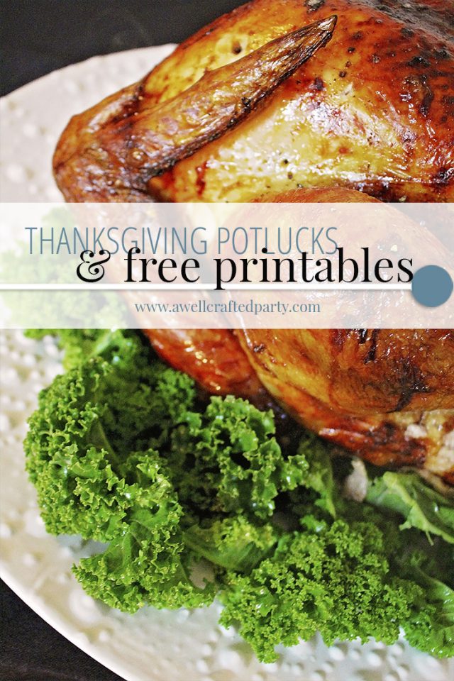 Thanksgiving Potlucks - A Well Crafted Party