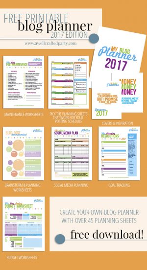 Free Printable Blog Planner 2017 Edition – A Well Crafted Party