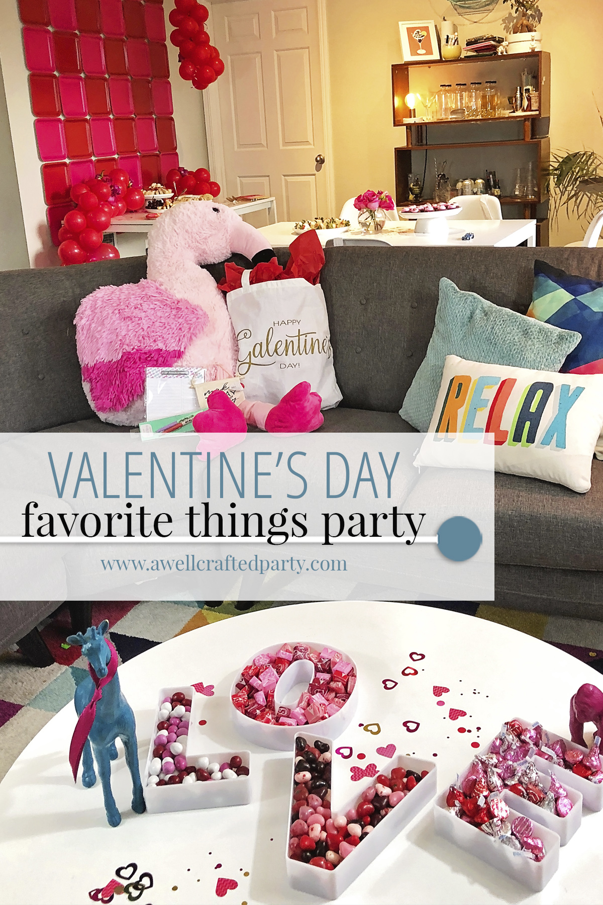 Valentine's Day favorite things party for a Galentine's Day party!